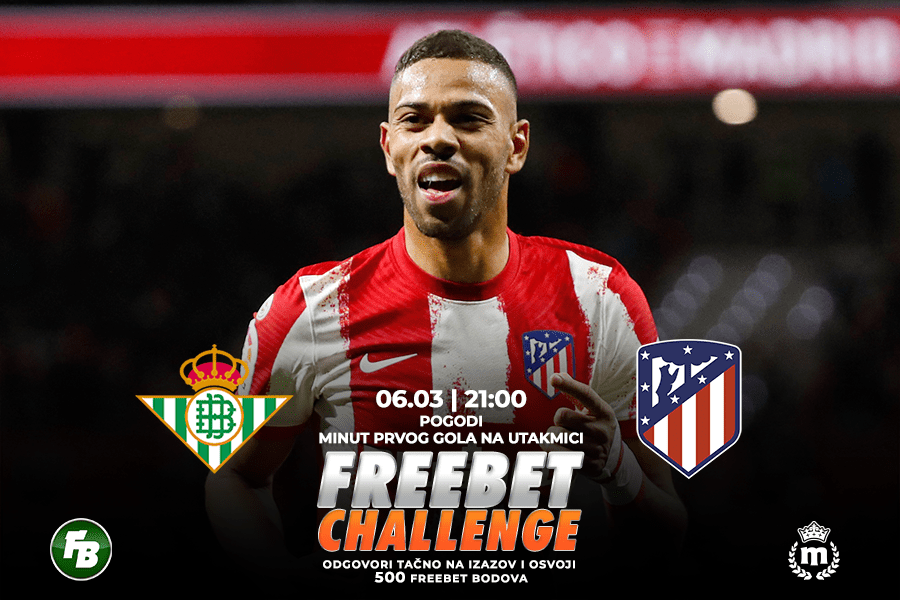 IGRE Pogodi minut prvog gola na meču Betis – Atletiko Madrid