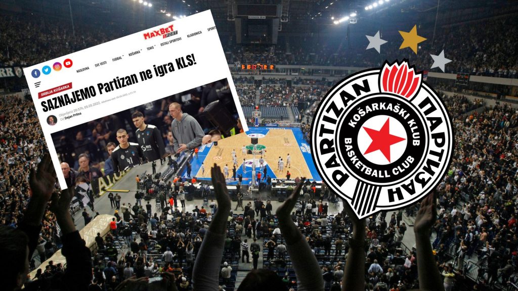 POTVRĐENA EKSKLUZIVNA VEST MAXBET SPORTA Partizan ne igra KLS! Ovo su razlozi