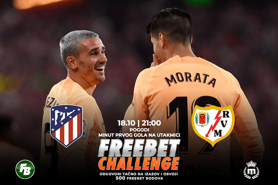 IGRE Pogodi minut prvog gola na meču Atletiko Madrid – Rajo Valjekano