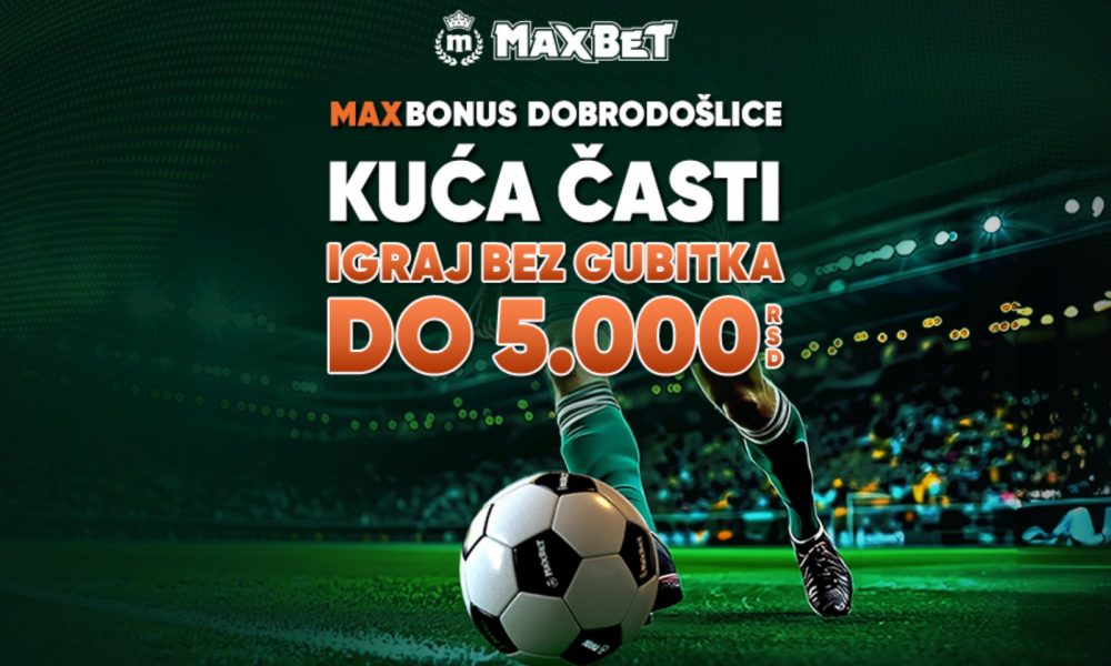 IGRAJ BEZ GUBITKA Registruj se tokom novog Maxbonusa dobrodošlice